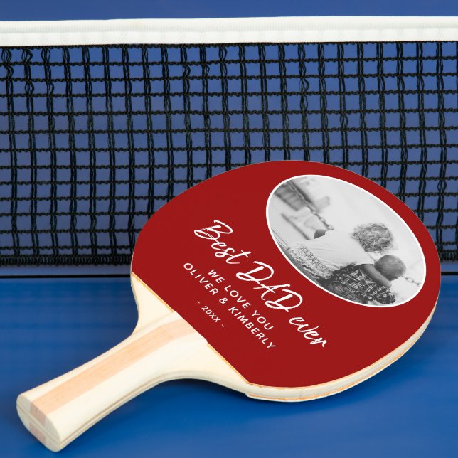 Best Dad Ever Red Modern Cute Father`s Day Photo Ping Pong Paddle (Insitu)