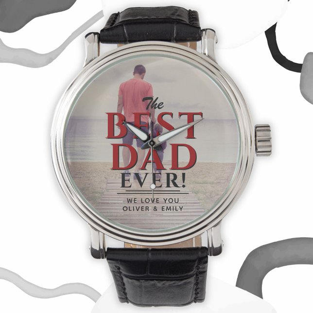 Best Dad Ever Red Typography Father`s Day Photo Watch (Creator Uploaded)