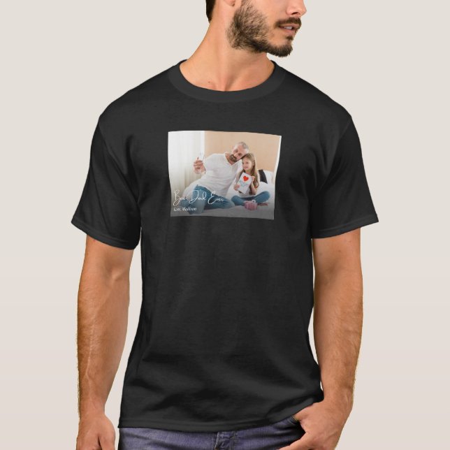 Best Dad Ever Simple Custom Photo T-Shirt (Front)