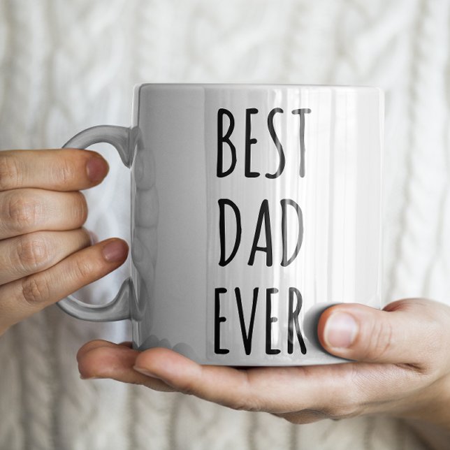 "Best Dad Ever" Simple Modern Farmhouse Coffee Mug (Creator Uploaded)