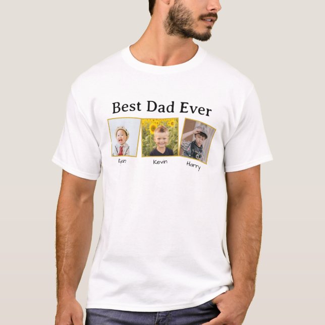 Best Dad Ever T-Shirt (Front)