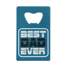 Best Dad Ever T-Shirt