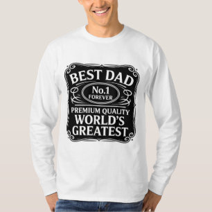 Best Dad Ever T-Shirt