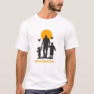 Best Dad Ever T-Shirt