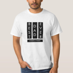 Best Dad Ever T-Shirt