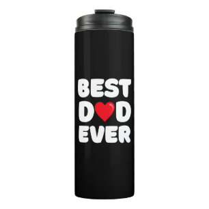 Best Dad Ever Thermal Tumbler