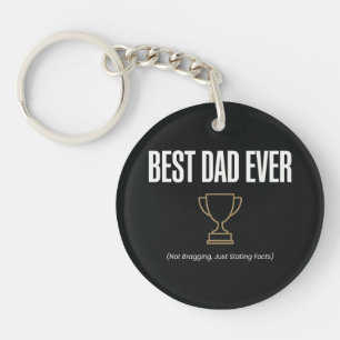 Best Dad Ever Trophy Shirt - Best Father Day Gifts Key Ring