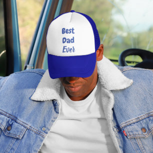 Best Dad Ever Trucker Hat