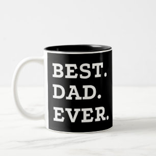 Best Dad Ever Two-Tone Coffee Mug