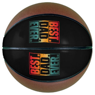 BEST DAD EVER TYPOGRAPHY BASKETBALL