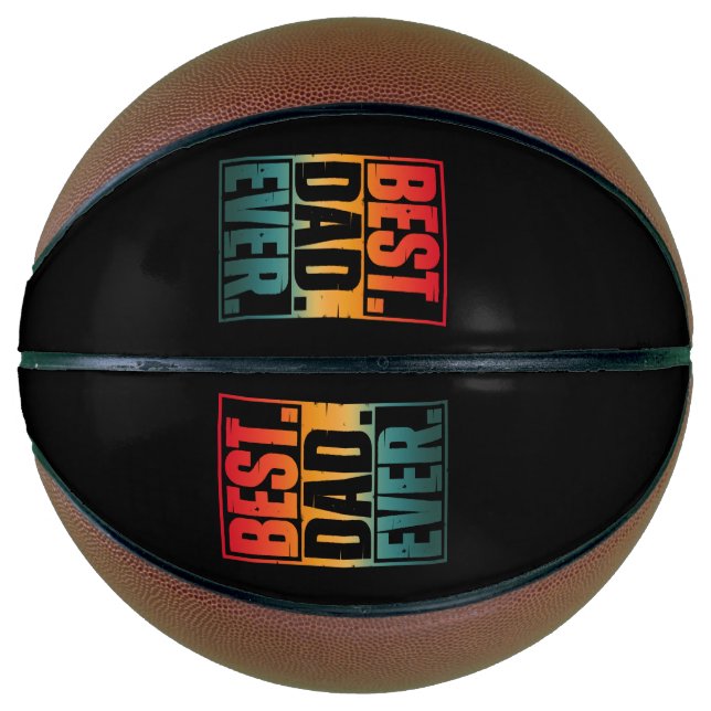 BEST DAD EVER TYPOGRAPHY   BASKETBALL (Front)