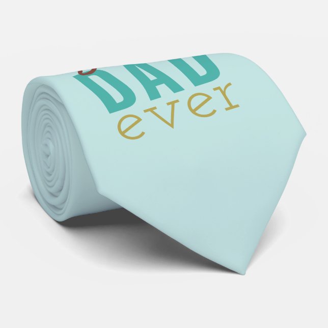 Best Dad ever Typography Design Light Blue Tie (Rolled)