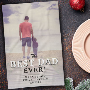 Best Dad Ever Typography Father`s Day Photo  Tea Towel