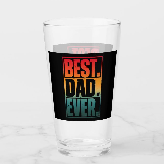 BEST DAD EVER TYPOGRAPHY   GLASS (Front)