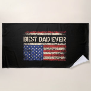 Best Dad Ever US American Flag Gifts for Father's Beach Towel