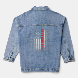 Best Dad Ever Usa Flag American 1st Time Daddy Fat Denim Jacket