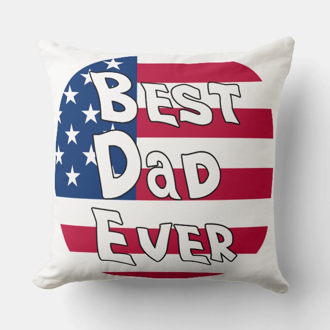 Best Dad Ever USA Flag Cushion (Front)