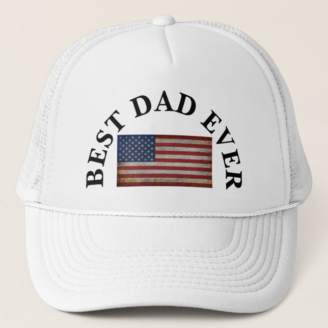 BEST DAD EVER USA FLAG CUSTOMIZE COUNTRY FLAG  TRUCKER HAT (Front)