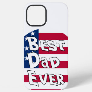 Best Dad Ever USA Flag iPhone 12 Pro Max Case