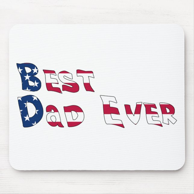 Best Dad Ever USA Flag Mouse Pad (Front)