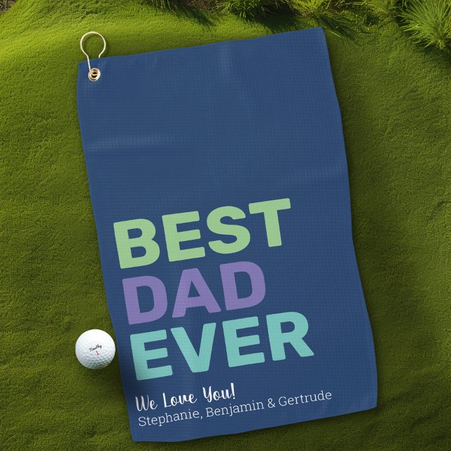 Best Dad Ever - Whimsical Greeting Golf Towel (Personalized Golf Towel with name)