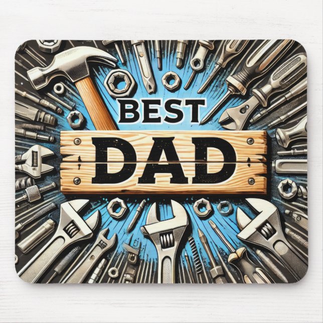 Best Dad Ever With Tools Mouse Pad (Front)