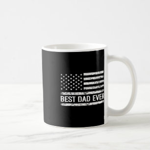 Best Dad Ever With Us American Flag Gift Men Fathe Coffee Mug