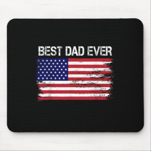 Best Dad Ever With Us American Flag Gifts Fathers Mouse Pad