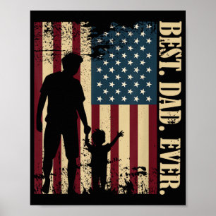 Best Dad Ever With Us American Flag Vintage For Fa Poster