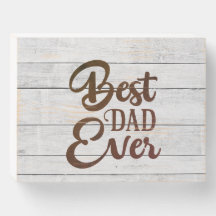 Best Dad Ever Wood Design