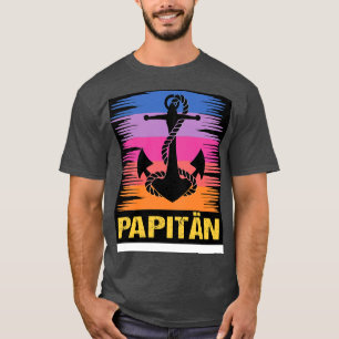 Best Dad Father Dad Captain Sailing Birthday And F T-Shirt