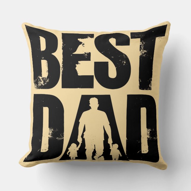 Best Dad for Happy Dad Day Cushion (Front)