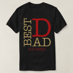 Best Dad Gold Red Glitter Name Personalized T-Shirt