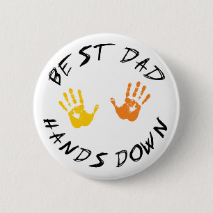 Best Dad Hands Down Gift 6 Cm Round Badge