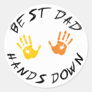 Best Dad Hands Down Gift Classic Round Sticker