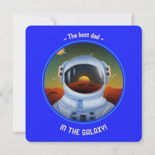 Best Dad in the Galaxy Father’s Day Card