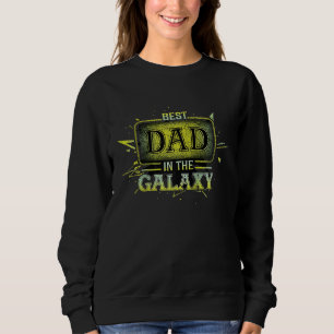 Best dad in the galaxy Raglan Baseball Sweatshirt