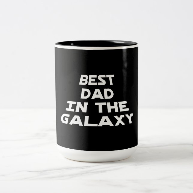 Best Dad In The Galaxy Two-Tone Coffee Mug (Center)