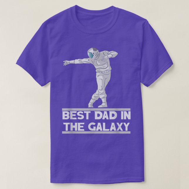 Best dad in the galay  T-Shirt (Design Front)