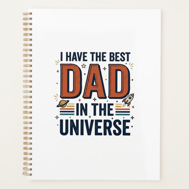 Best Dad in the Universe Space Vector Design_1 Planner (Front)