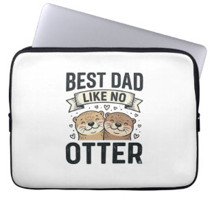 Best Dad Like No Otter Cute Otter Fathers Day Desi Laptop Sleeve