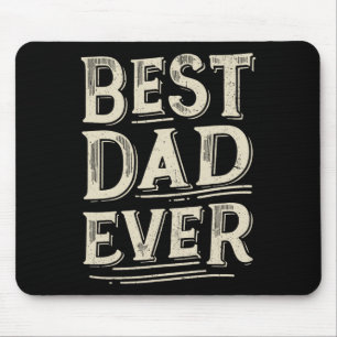 Best Dad Of All Time From Daughter Son Birthday Mouse Pad