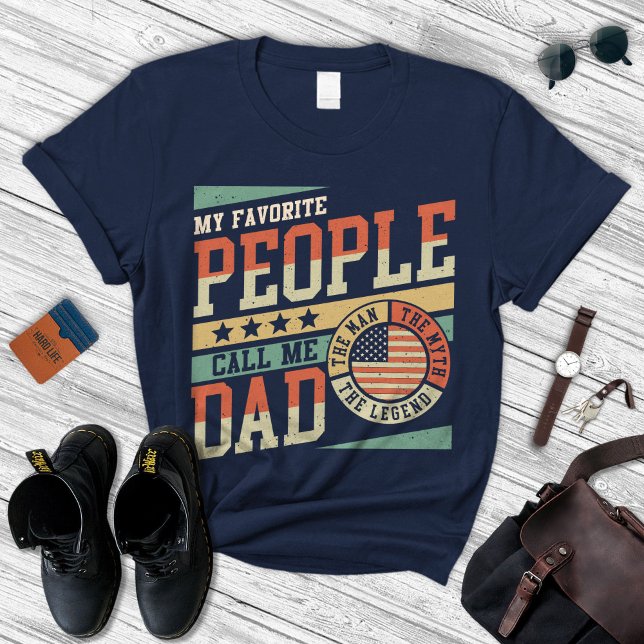 Best Dad Shirt, My Favourite People Call Me Dad T-Shirt (Creator Uploaded)