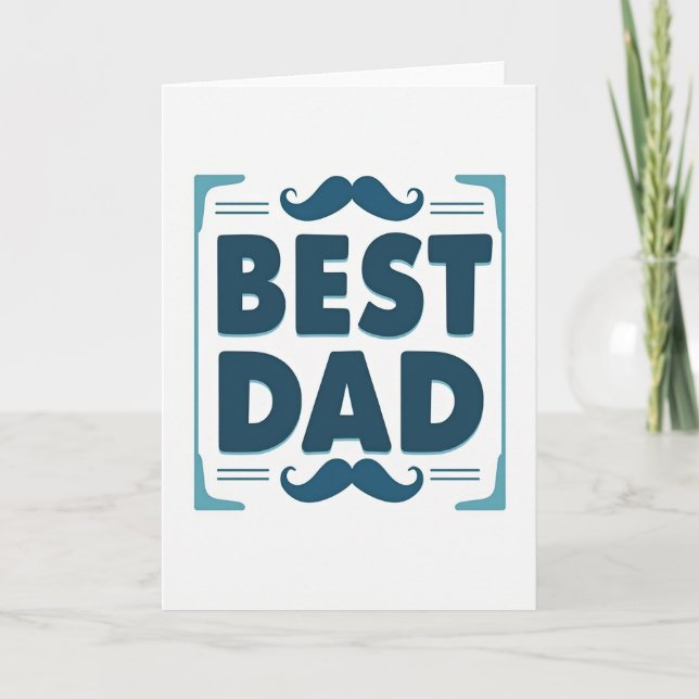 Best Dad Teal Moustache Card (Front)