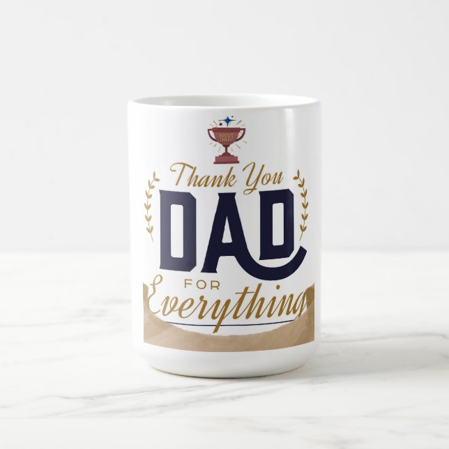 Best Dad – Thank You Design Coffee Mug (Center)