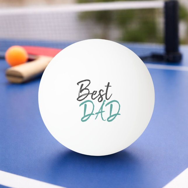 Best Dad Turquoise Script Father`s Day Ping Pong Ball (Creator Uploaded)
