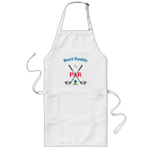 Best Daddy by PAR,Golf, Clubs, Fun Long Apron