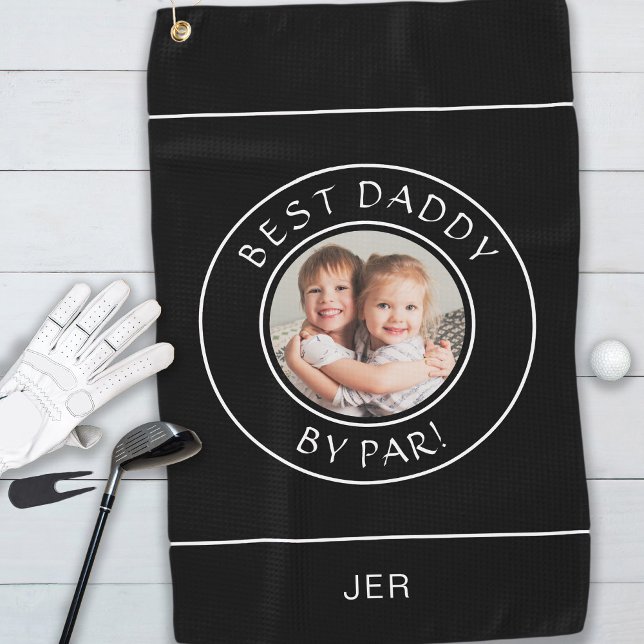 Best Daddy By Par Golfer Photo Cute Black White Golf Towel (Best Daddy By Par Golfer Photo Cute Black White Golf Towel)