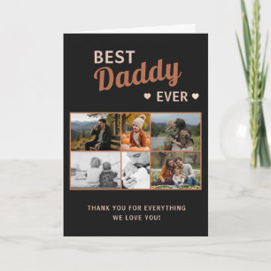 Best Daddy Ever 6 Photo Father's Day Card