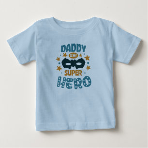 Best Daddy Ever Baby T-Shirt